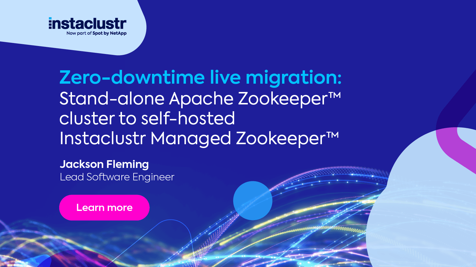 Zero-Downtime Live Migration: Stand-Alone Apache ZooKeeper™ Cluster to Self-Hosted Instaclustr Managed ZooKeeper™